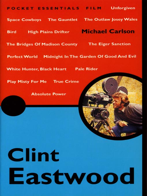 Title details for Clint Eastwood by Michael Carlson - Available